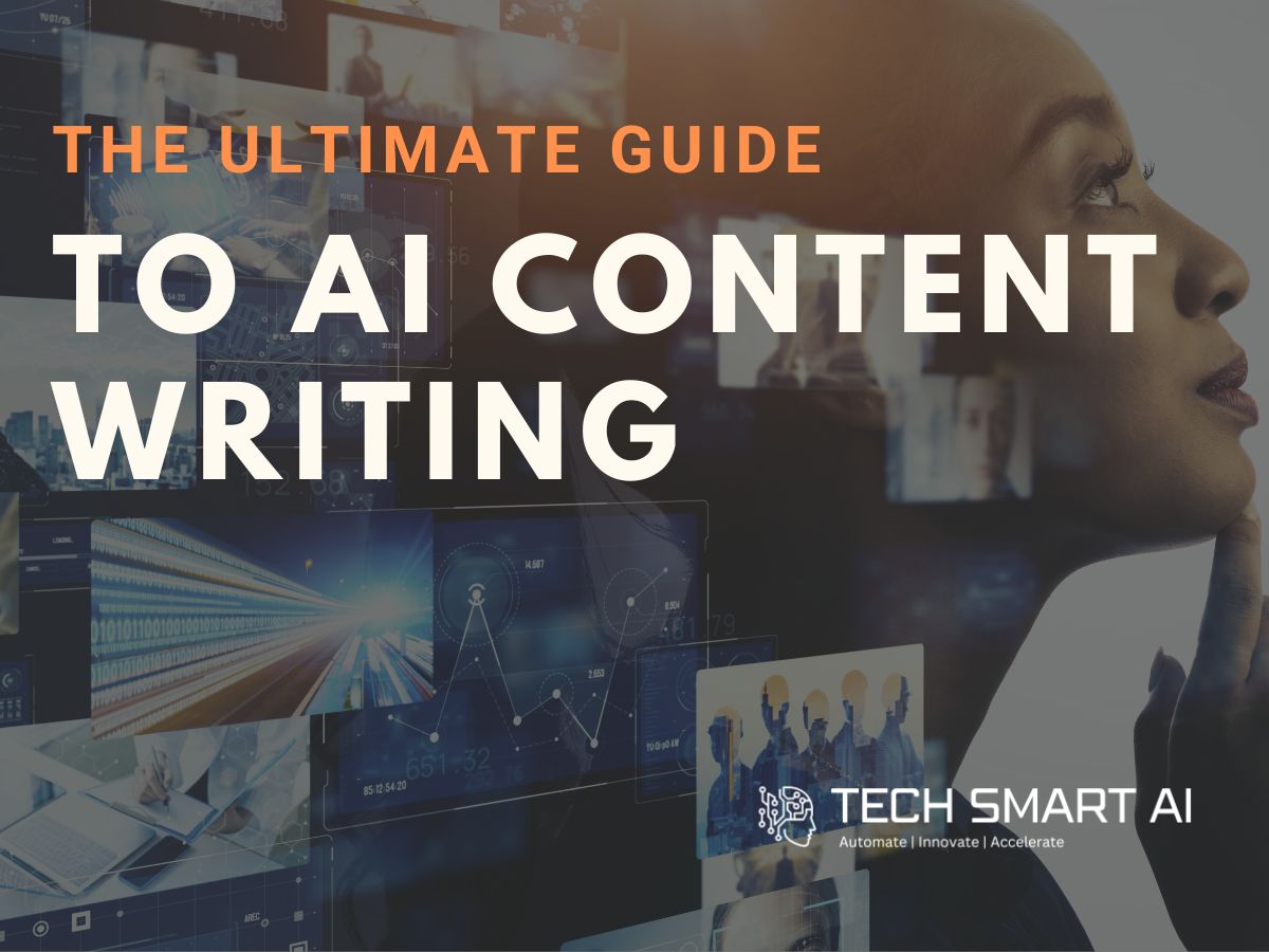 The Ultimate Guide to AI Content Writing