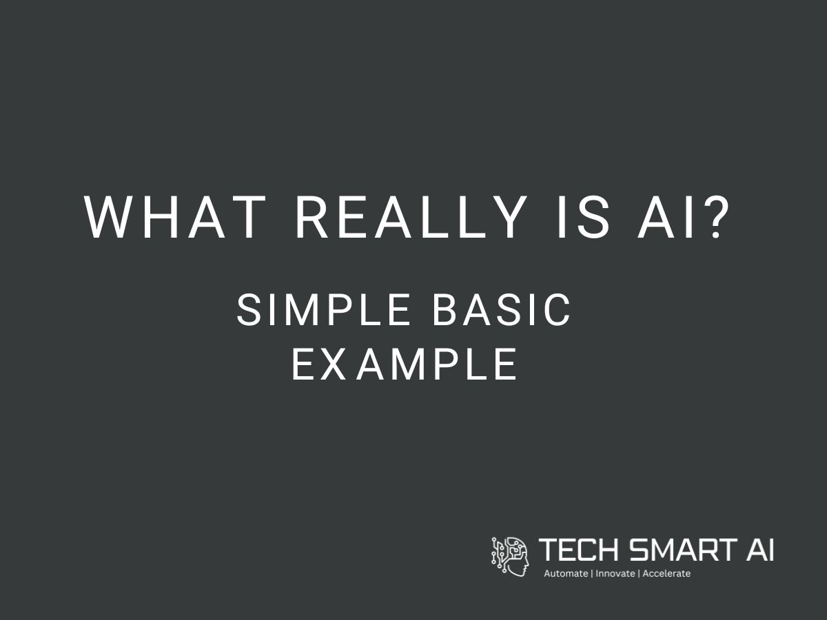 What Really Is Ai Simple Basic Example